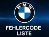 BMW Fehlercodes Liste – Alle Fehlercodes mit Beschreibung und PDF Download