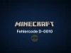 Lösung für Minecraft Fehler D-0010 – So funktioniert’s wirklich!