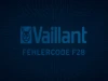 Vaillant Fehlercode F28 – Wie man es repariert?