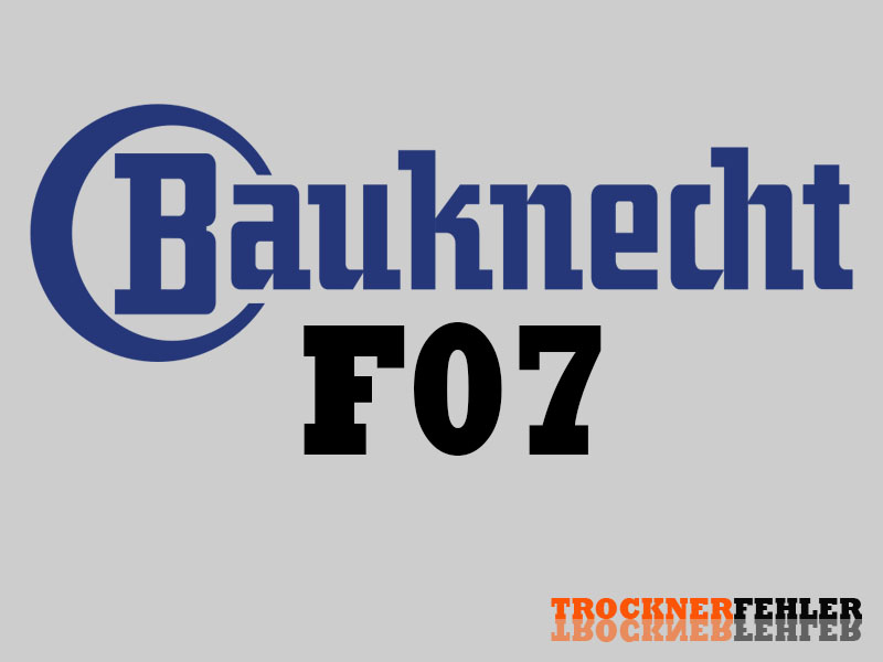 Bauknecht Trockner Fehlercode: F07