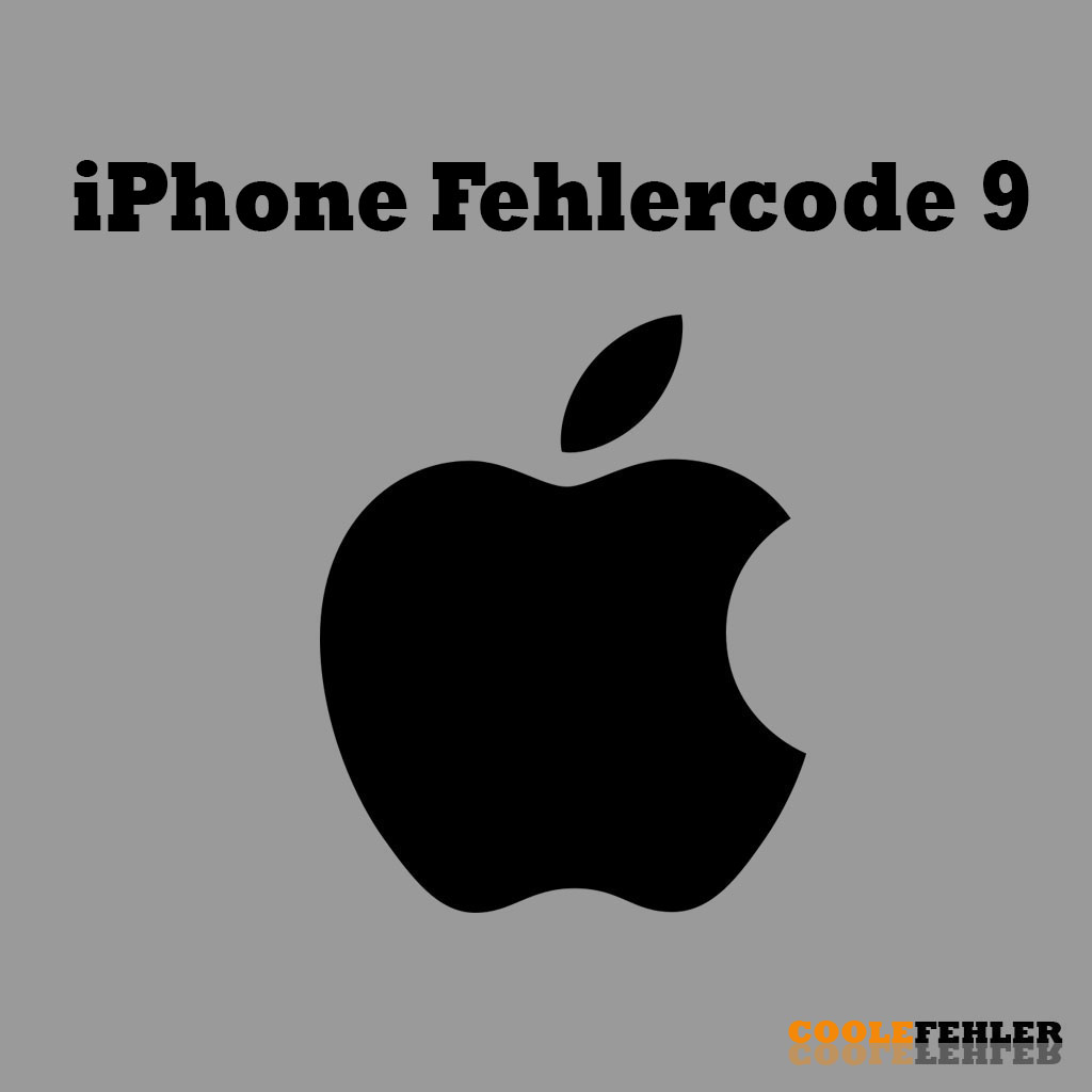 iPhone Fehlercode 9 – Problemlösung