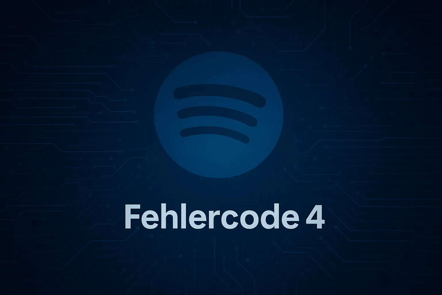 Spotify Fehlercode 4 beheben – Die besten Lösungen für Verbindungsprobleme  – Jetzt klicken!